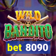 bet 8090